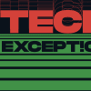 Tech Except!ons