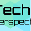 Tech Perspective